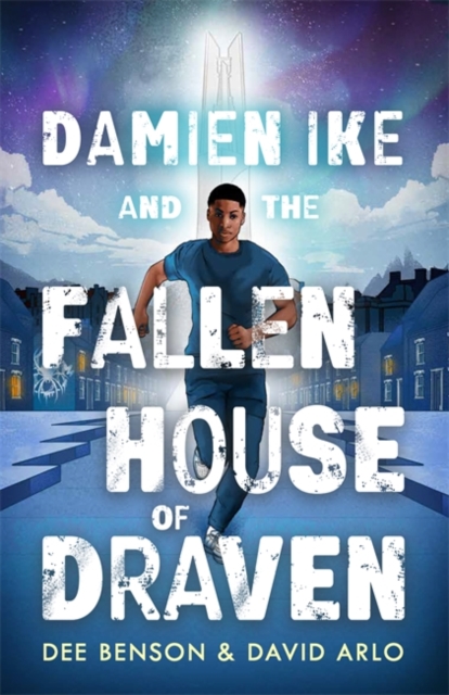 Damien Ike and the Fallen House of Draven - Dee|arlo Benson