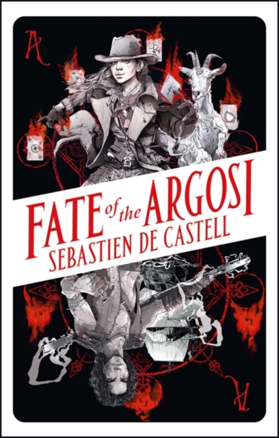 Fate of the Argosi - Sebastien De Castell