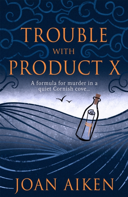 Trouble With Product X - Joan Aiken