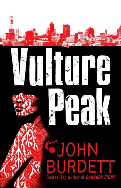 Vulture Peak - John Burdett