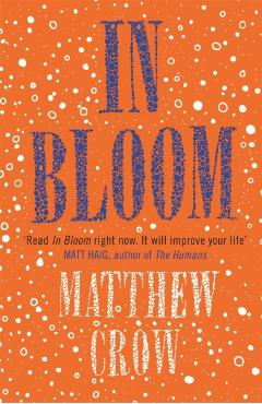 Coperta cărții 'In Bloom - Matthew Crow'