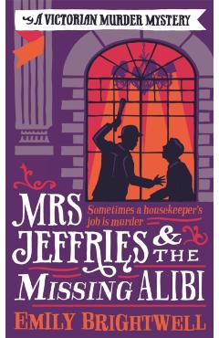 Poza produsului Mrs Jeffries And The Missing Alibi - Emily Brightwell
