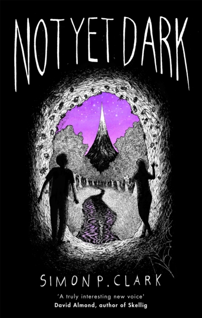 Not Yet Dark - Simon P. Clark