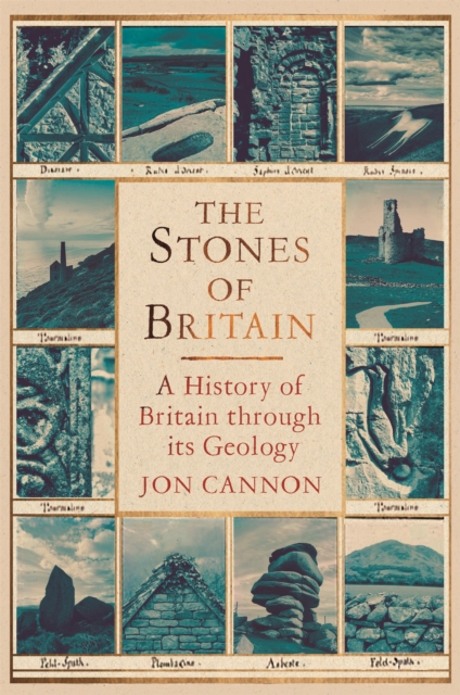 Stones of Britain - Jon Cannon