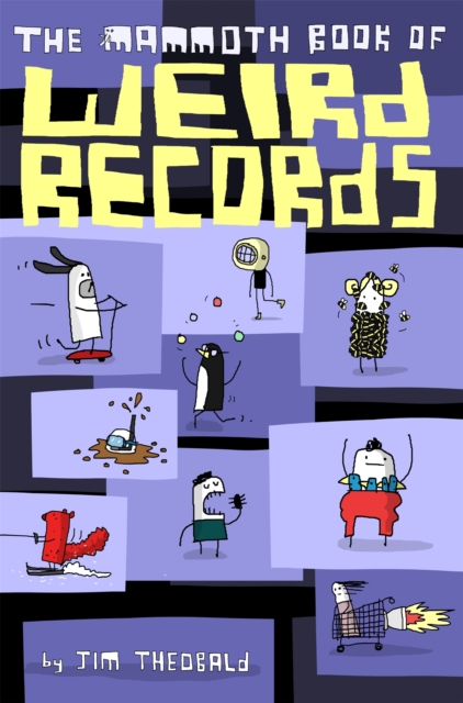 Mammoth Book Of Weird Records - Jim Theobald