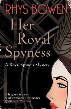 Coperta cărții 'Her Royal Spyness - Rhys Bowen'