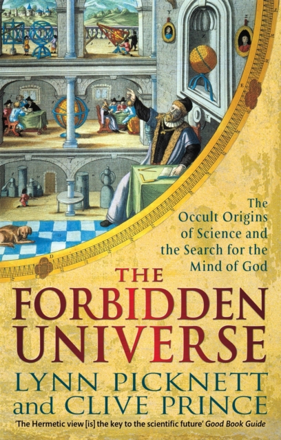 Forbidden Universe - Lynn (author)|prince Picknett