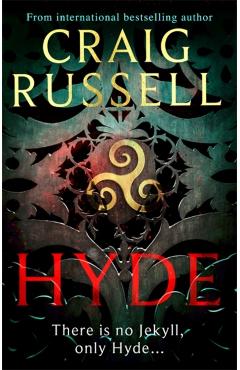 Poza produsului Hyde: WINNER OF THE 2021 McILVANNEY PRIZE FOR BEST CRIME BOOK OF THE YEAR - Craig Russell