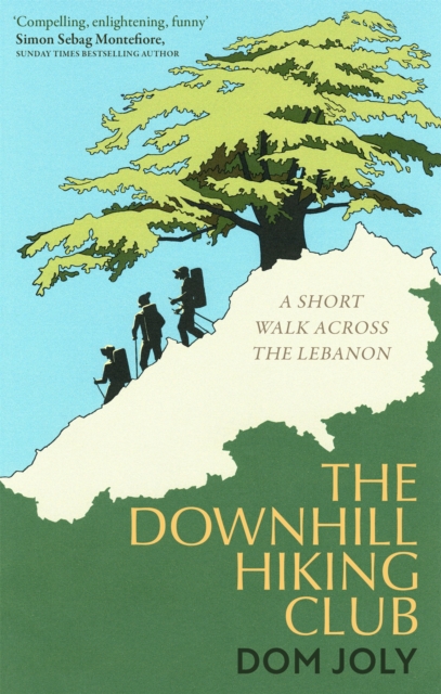 Downhill Hiking Club - Dom Joly