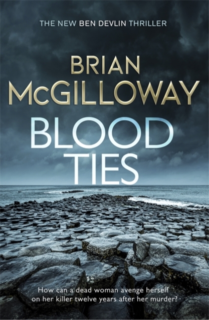 Blood Ties - Brian Mcgilloway