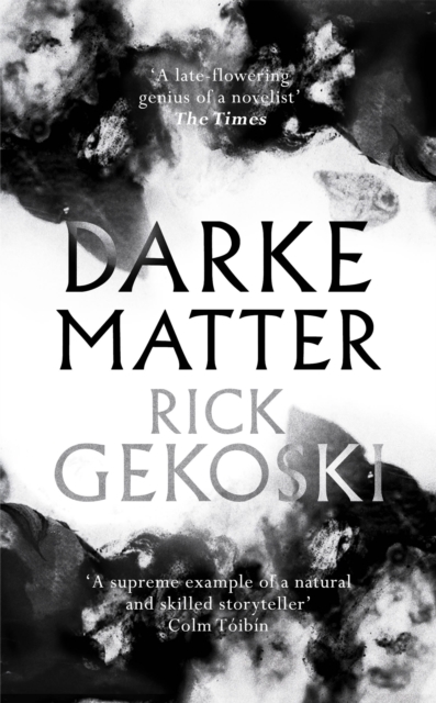 Darke Matter - Rick Gekoski