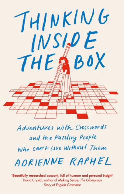 Thinking Inside the Box - Adrienne Raphel