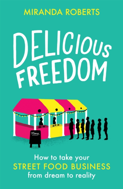 Delicious Freedom - Miranda Roberts
