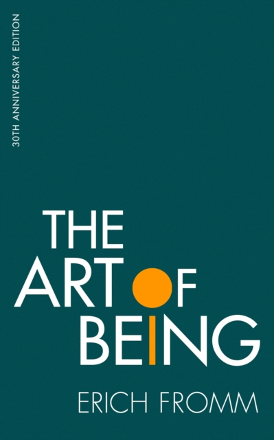 Art of Being - Erich Fromm