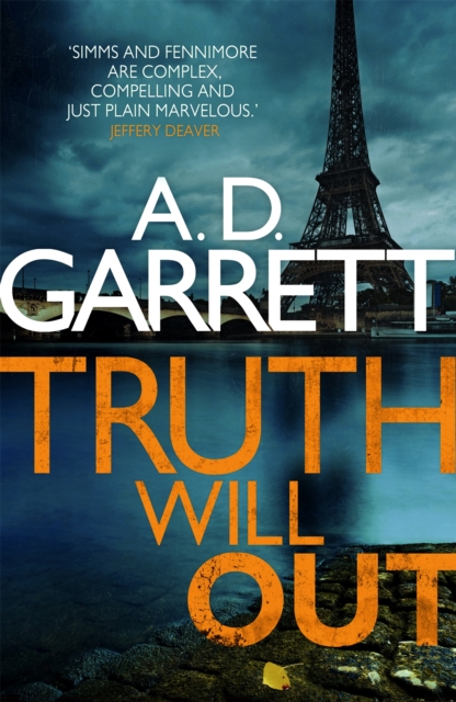 Truth Will Out - A.d. Garrett