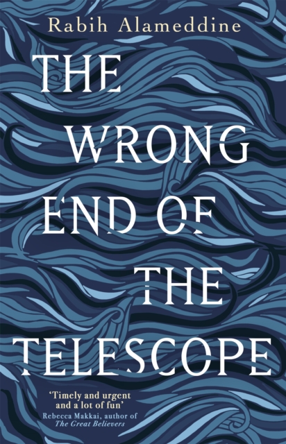 Wrong End of the Telescope - Rabih Alameddine