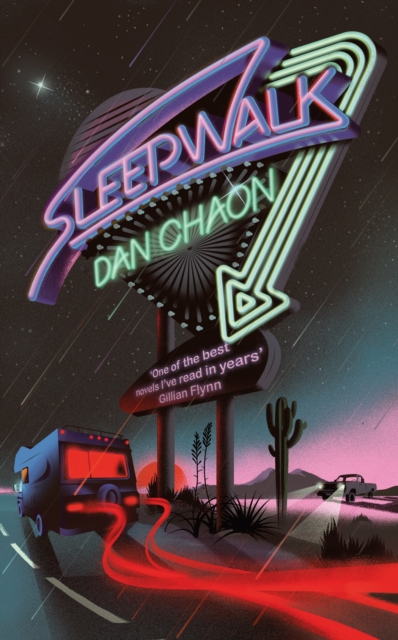 Sleepwalk - Dan Chaon