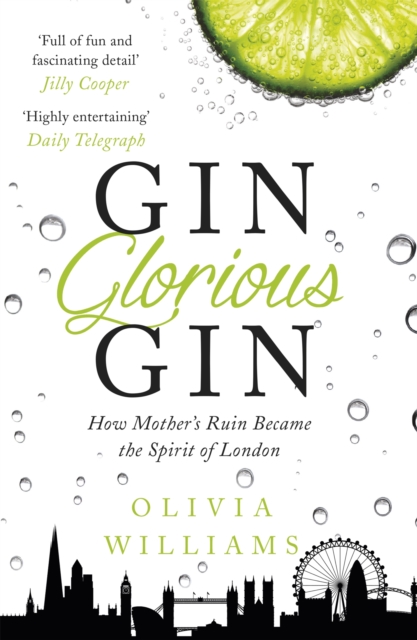 Gin Glorious Gin - Olivia Williams