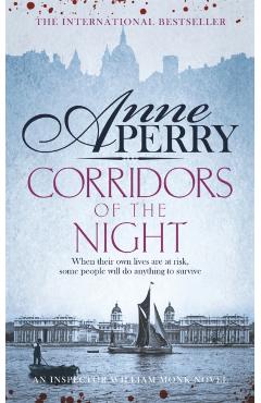 Coperta cărții 'Corridors of the Night (William Monk Mystery, Book 21) - Anne Perry'