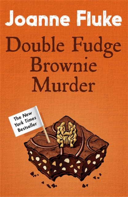 Double Fudge Brownie Murder (Hannah Swensen Mysteries, Book 18) - Joanne Fluke