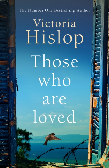 Those Who Are Loved - Victoria Hislop