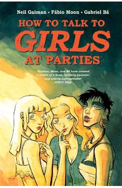 Coperta cărții 'How to Talk to Girls at Parties - Neil Gaiman'