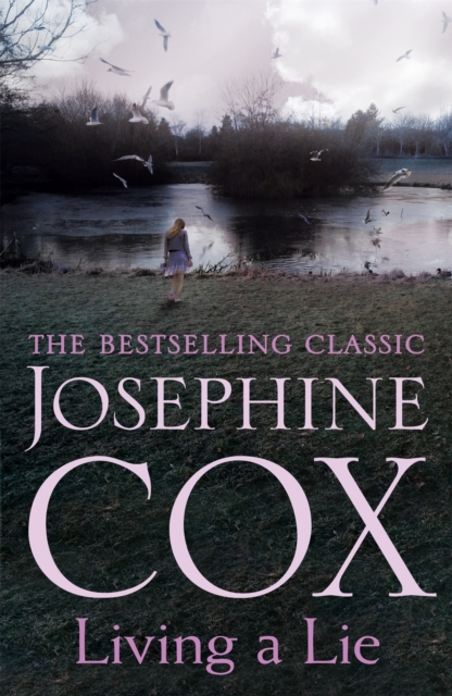 Living a Lie - Josephine Cox