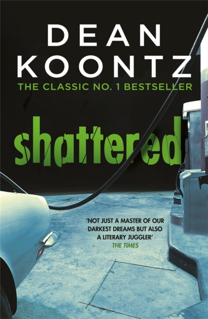 Shattered - Dean Koontz