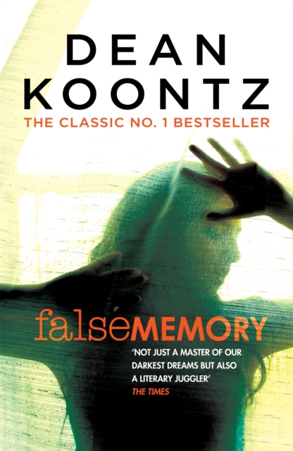 False Memory - Dean Koontz