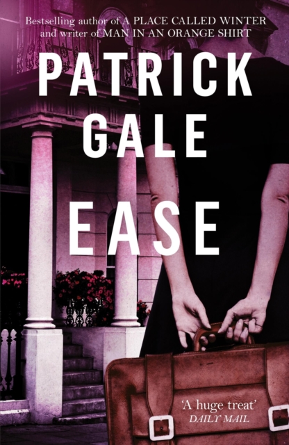 Ease - Patrick Gale