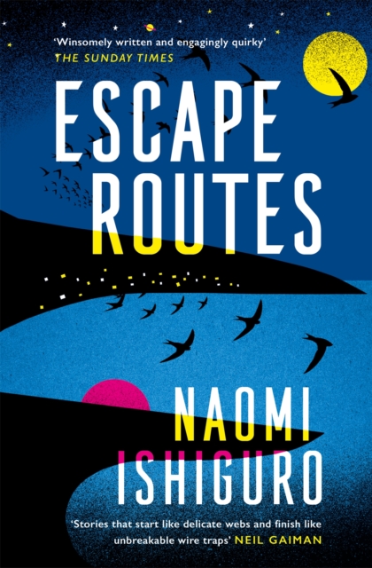 Escape Routes - Naomi Ishiguro