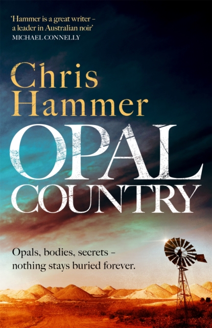 Opal Country - Chris Hammer