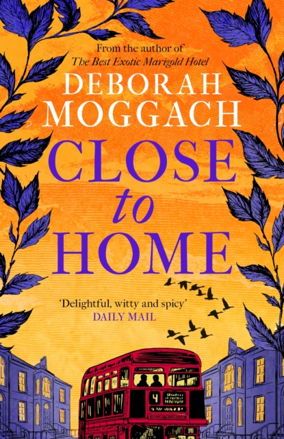 Close to Home - Deborah Moggach