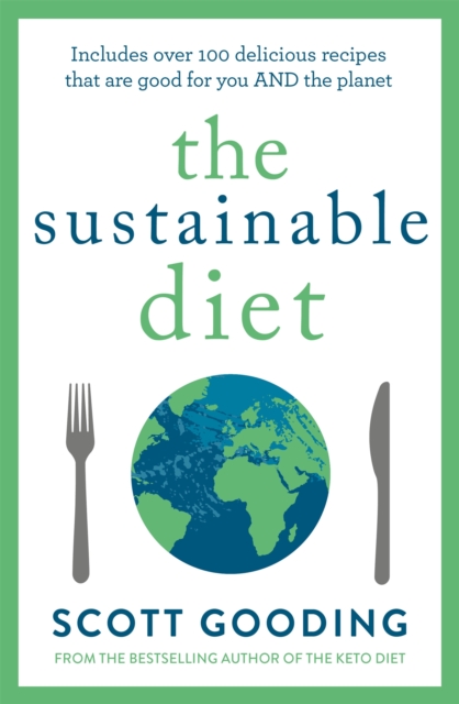 Sustainable Diet - Scott Gooding