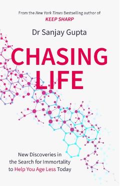 Coperta cărții 'Chasing Life - Dr Sanjay Gupta'