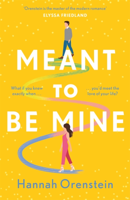 Meant to be Mine - Hannah Orenstein