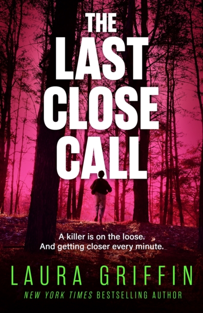 Last Close Call - Laura Griffin