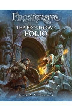 Coperta cărții 'Frostgrave: The Frostgrave Folio - Joseph A. (author) Mccullough'