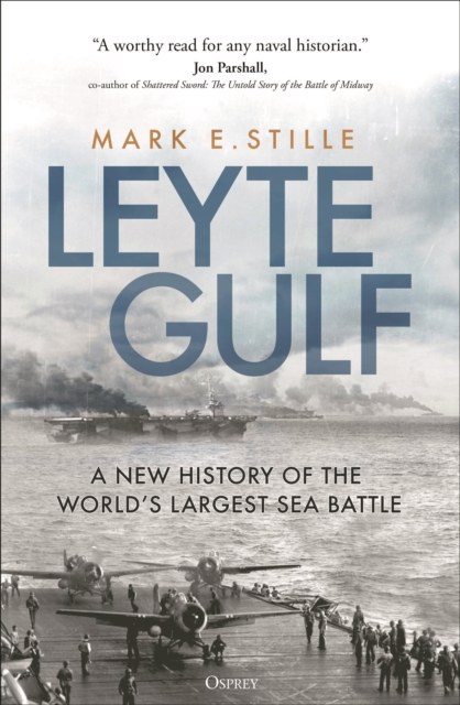 Leyte Gulf - Mark Stille