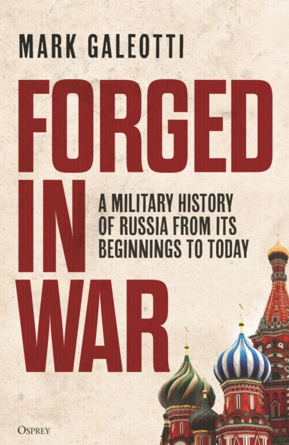 Forged in War - Mark (new York University Galeotti