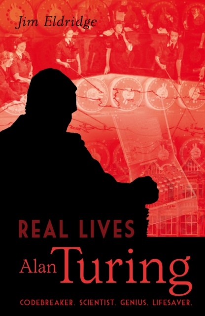 Alan Turing - Jim (author) Eldridge