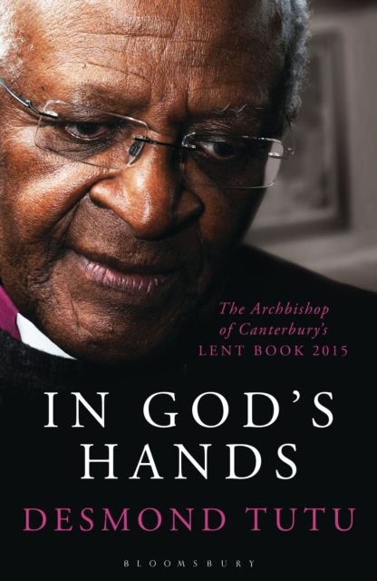 In God's Hands - Desmond (author) Tutu