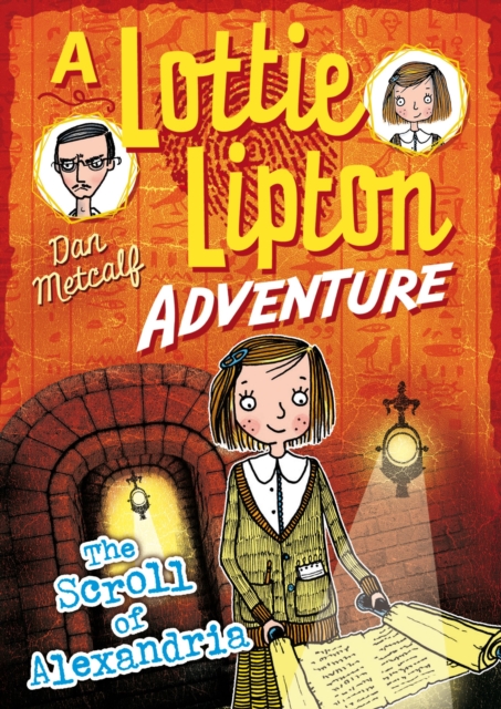 Scroll of Alexandria A Lottie Lipton Adventure - Dan Metcalf