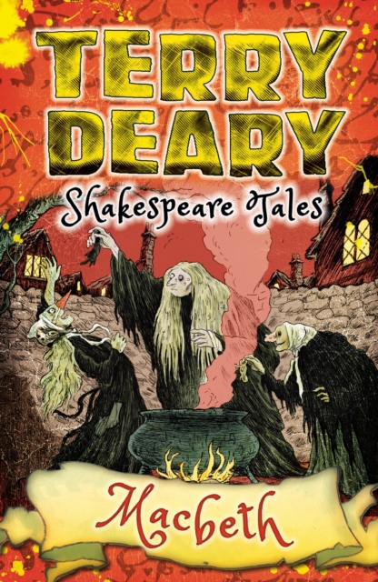 Shakespeare Tales: Macbeth - Terry Deary