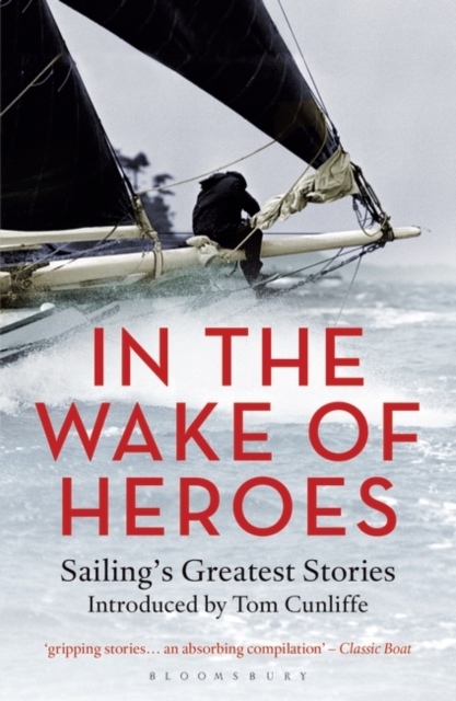 In the Wake of Heroes - 