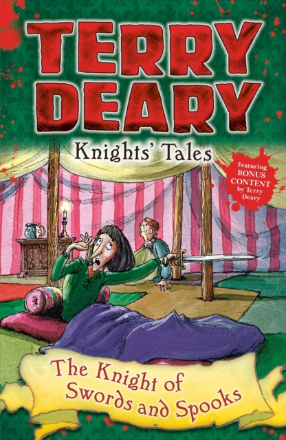 Knights' Tales: The Knight of Swords and Spooks - Terry Deary