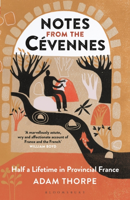 Notes from the Cevennes - Adam Thorpe