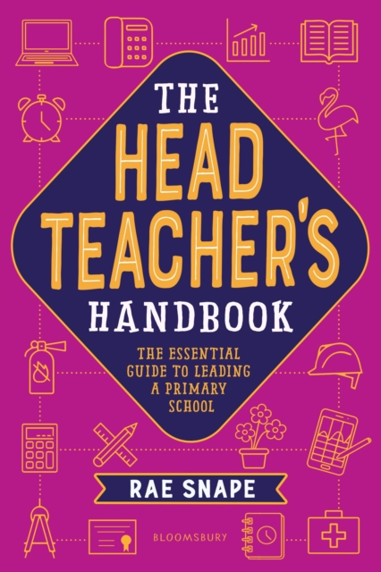 Headteacher's Handbook - Rae Snape