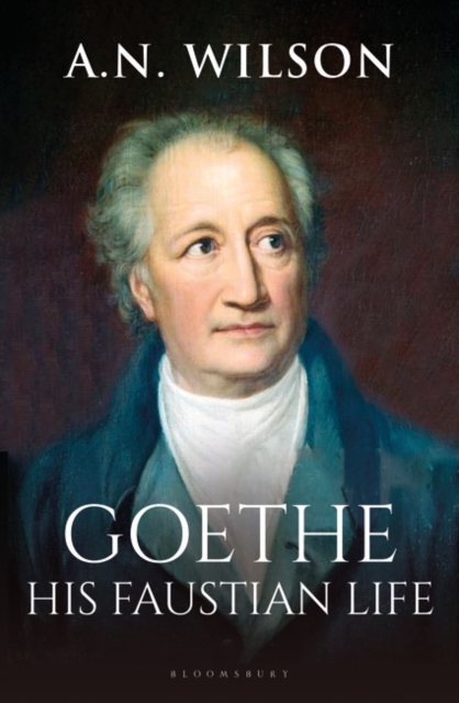 Goethe - A. N. Wilson