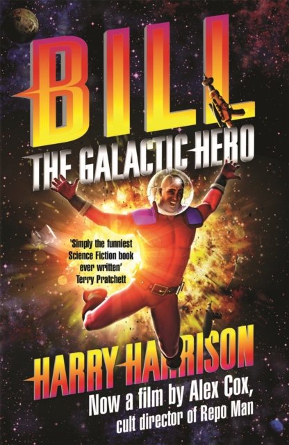 Bill, the Galactic Hero - Harry Harrison